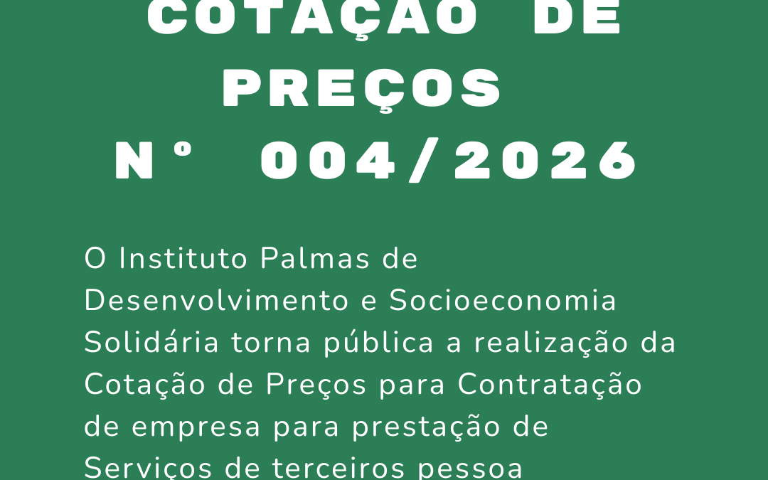 AVISO DE COTAÇÃO DE PREÇOS No 004/2026